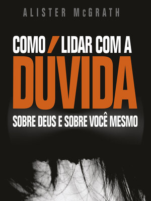 cover image of Como Lidar com a Dúvida